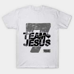 Team Jesus 7 T-Shirt